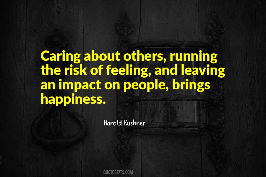 Brings Happiness Quotes #1841602