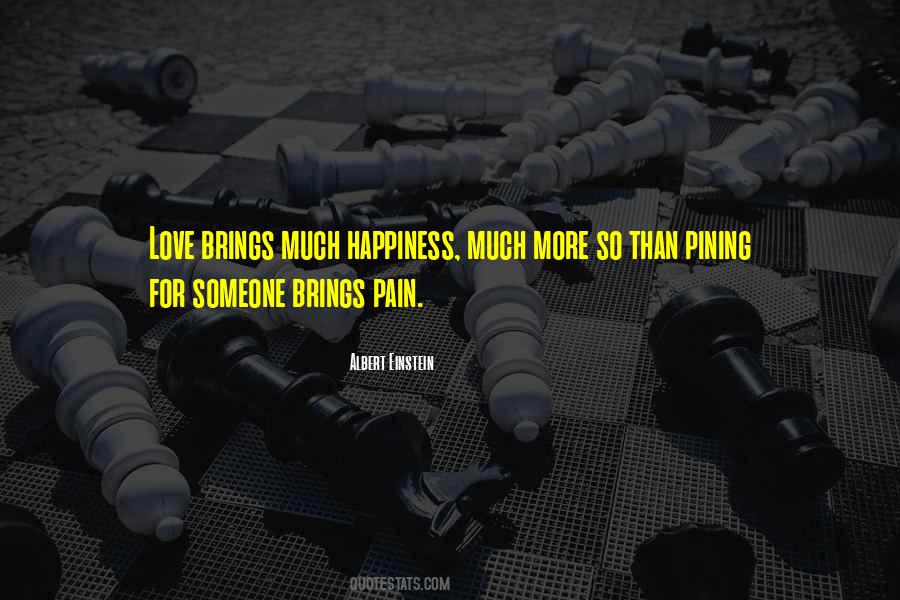 Brings Happiness Quotes #504372