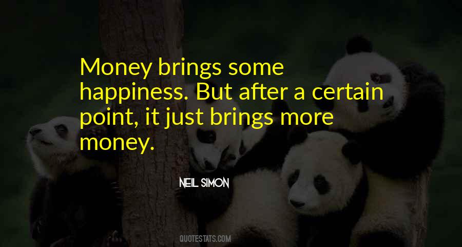 Brings Happiness Quotes #614456