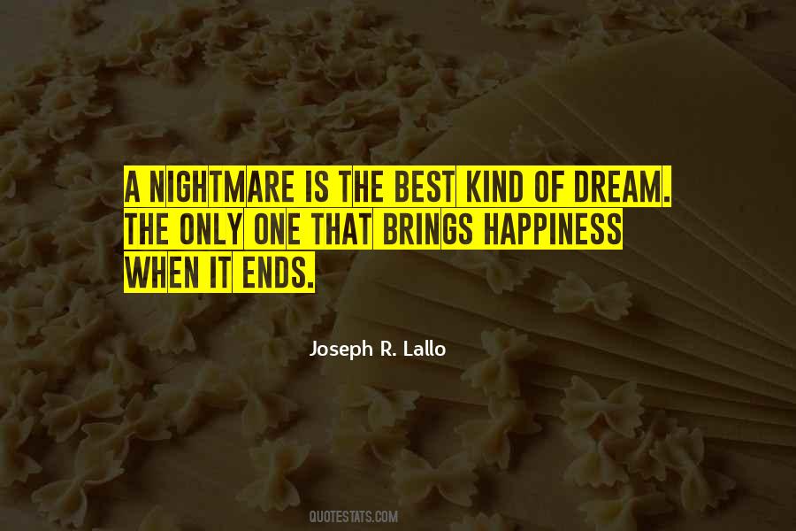 Brings Happiness Quotes #659082