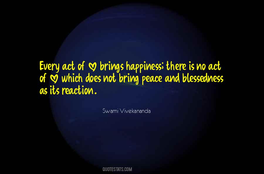 Brings Happiness Quotes #697006