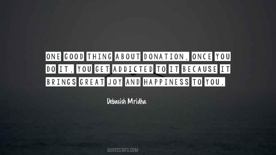 Brings Happiness Quotes #949131