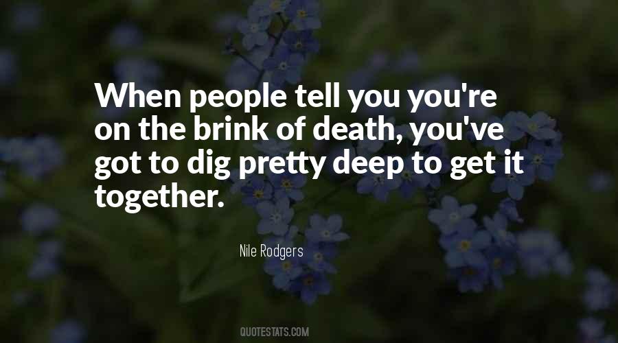 Brink Of Death Quotes #1382195