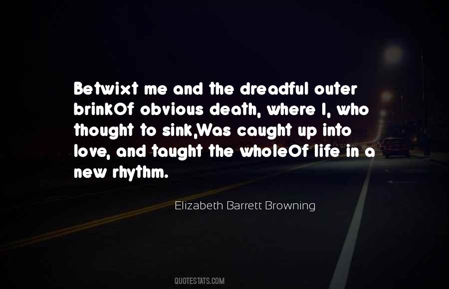 Brink Of Death Quotes #1837017