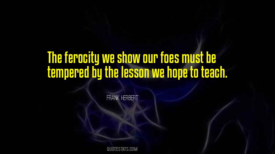 Your Foes Quotes #398690