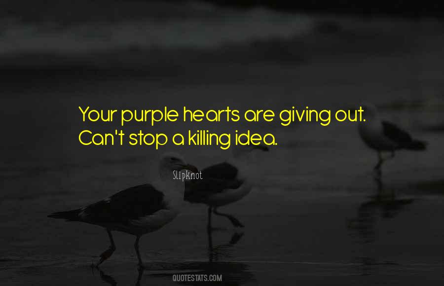 Stop Killing Quotes #1831909