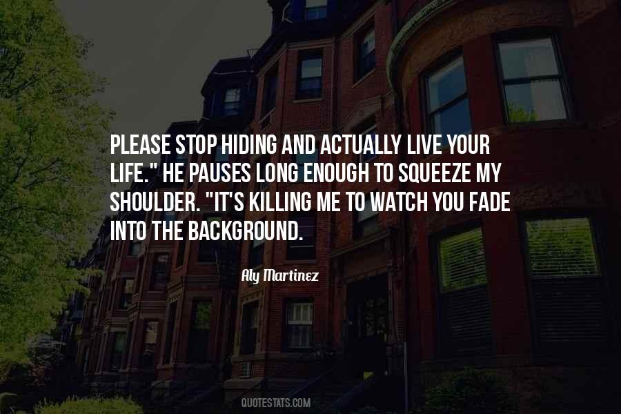 Stop Killing Quotes #242460