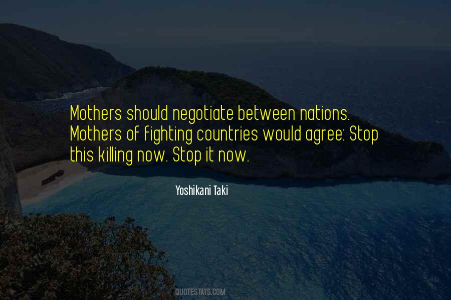 Stop Killing Quotes #488055