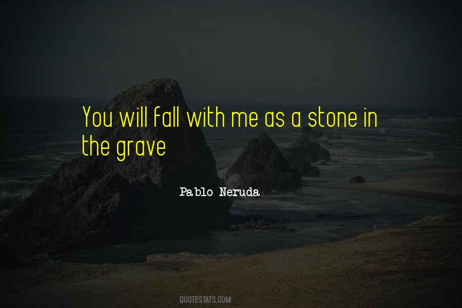 Stone In Quotes #1797563