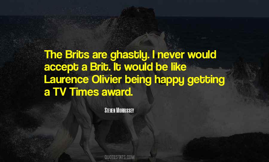 Brit Award Quotes #1825152