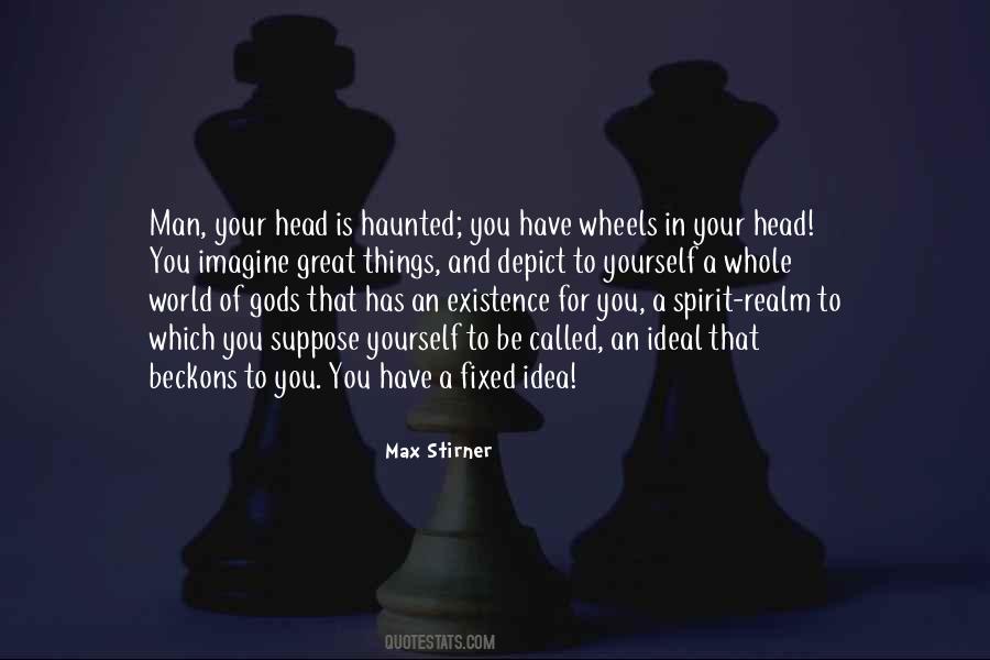Spirit Existence Quotes #1251569