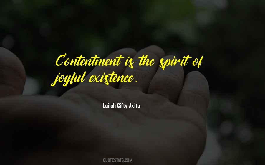 Spirit Existence Quotes #1455088