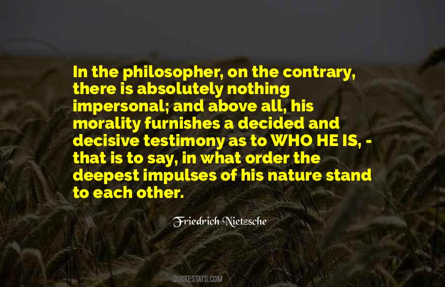 Philosopher Nietzsche Quotes #414754