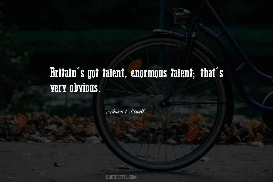 Britain's Got Talent Best Quotes #1606798