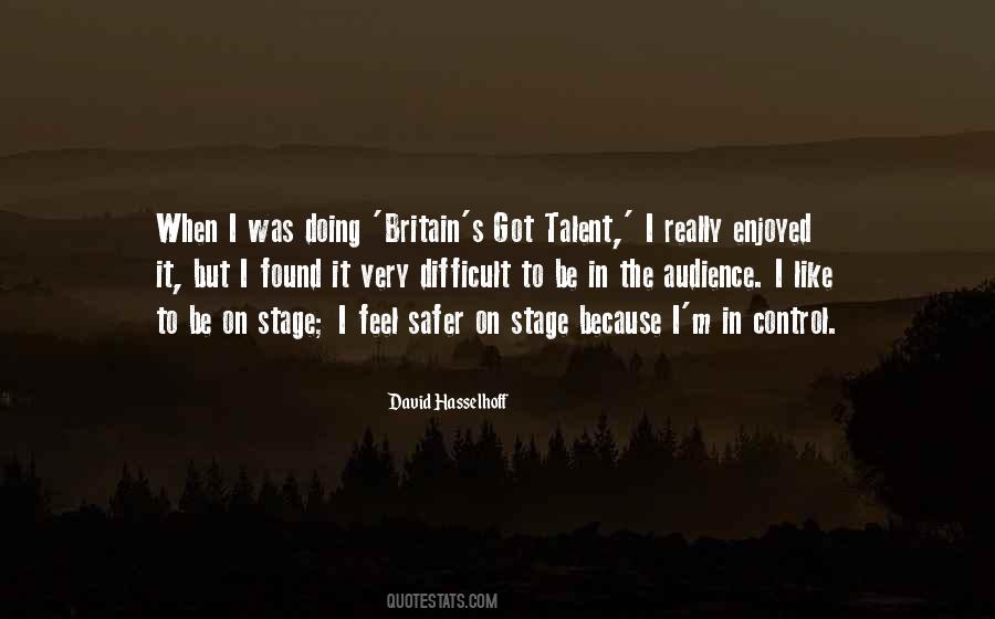 Britain's Got Talent Best Quotes #1699678