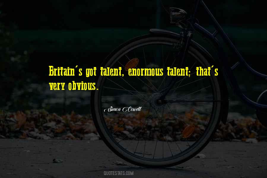 Britain's Got Talent Quotes #1606798