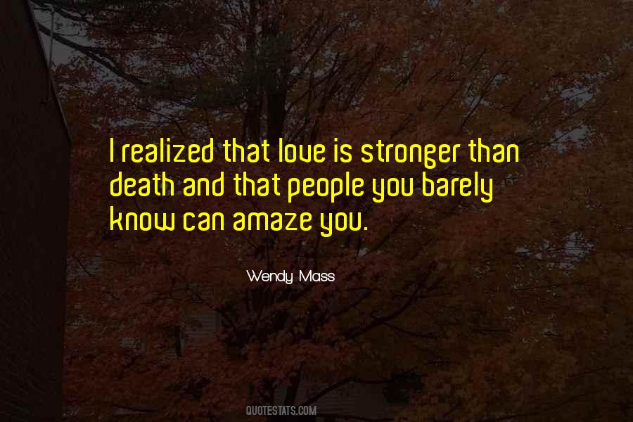 Love Stronger Quotes #393336