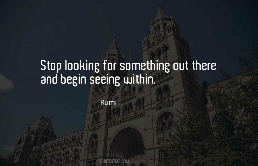 Looking And Seeing Quotes #153838