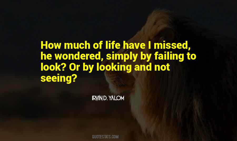 Looking And Seeing Quotes #727905