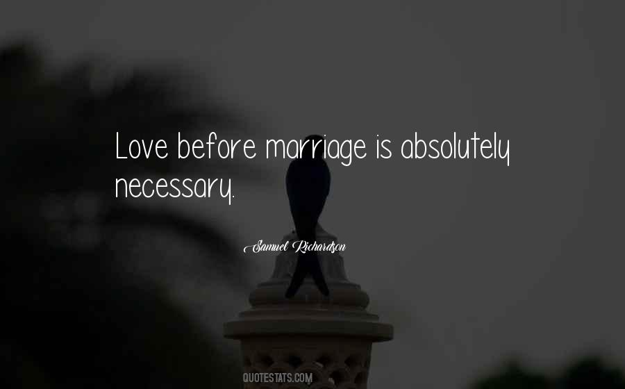 Quotes About Love Before Marriage #1293797