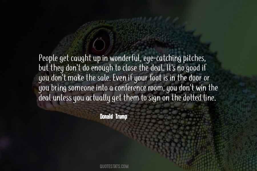 Foot In The Door Quotes #548061