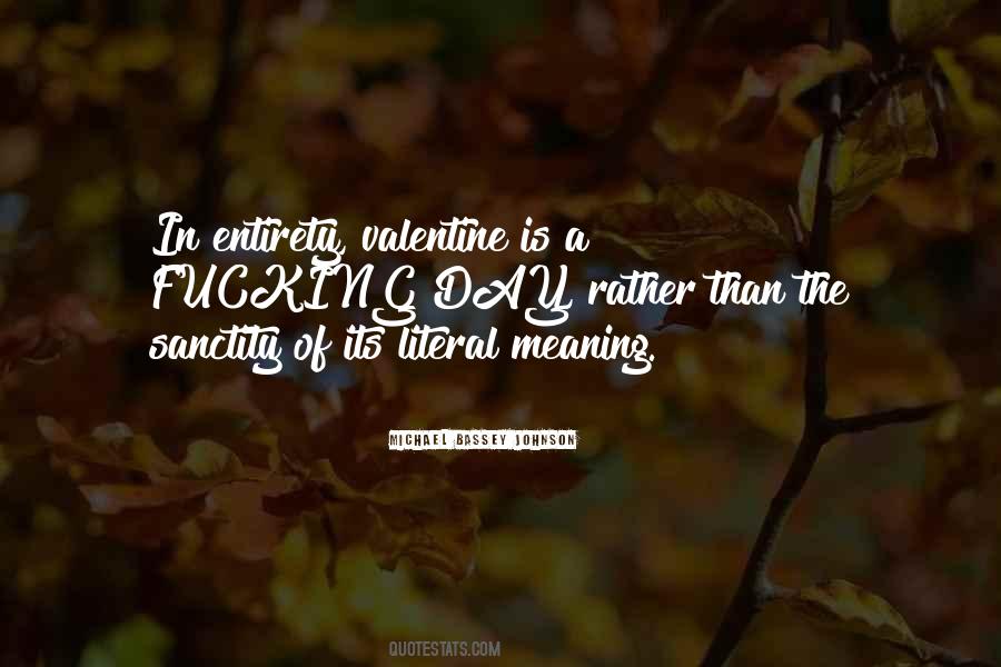 Quotes About Valentine #1101273
