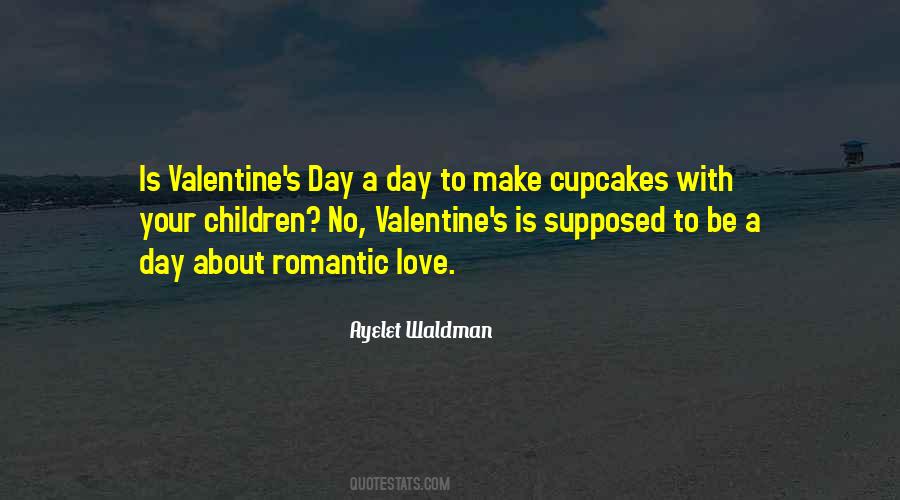 Quotes About Valentine #1117004