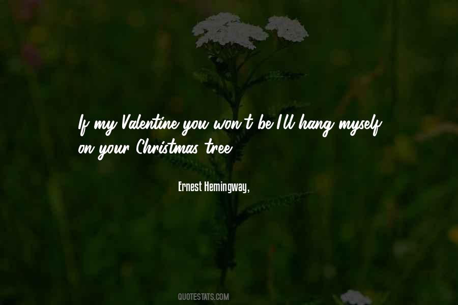 Quotes About Valentine #1175037