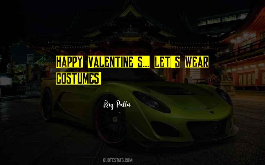 Quotes About Valentine #1245430