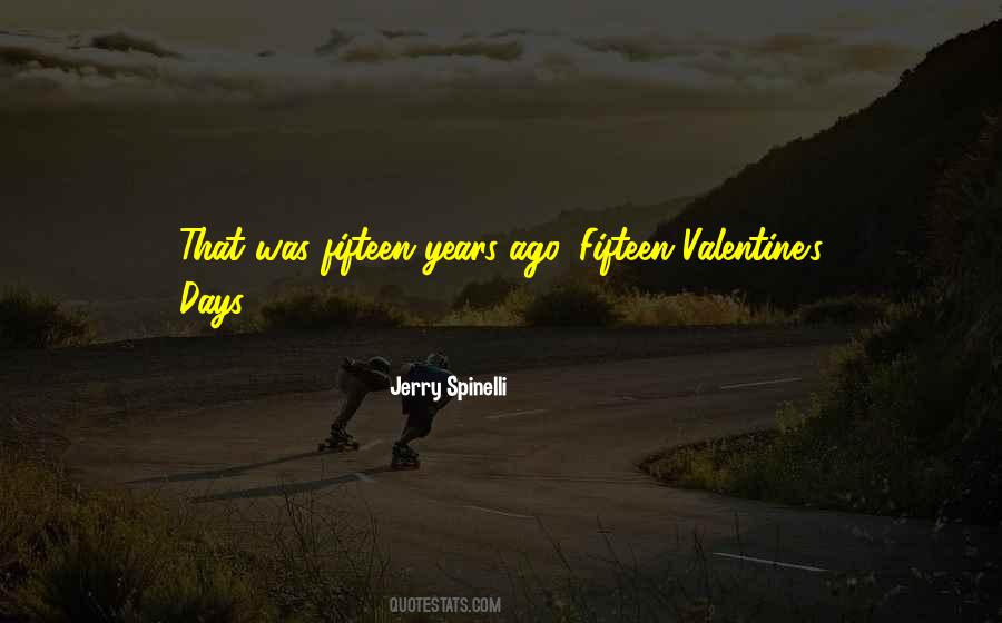 Quotes About Valentine #1375026