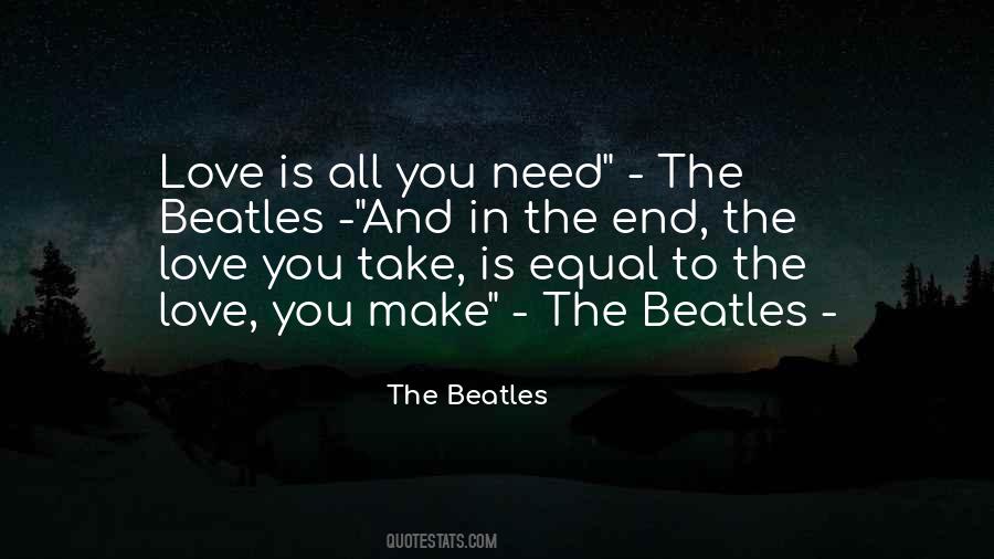 Quotes About Love Beatles #1826175