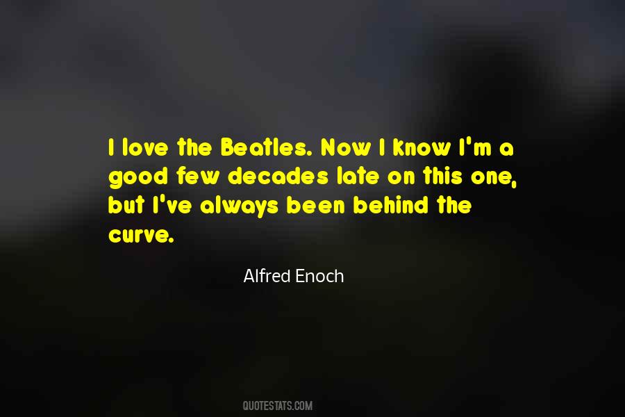 Quotes About Love Beatles #1844296