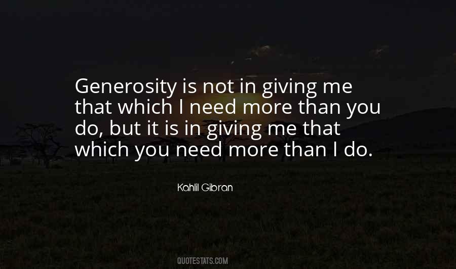 Generosity Gibran Quotes #15098