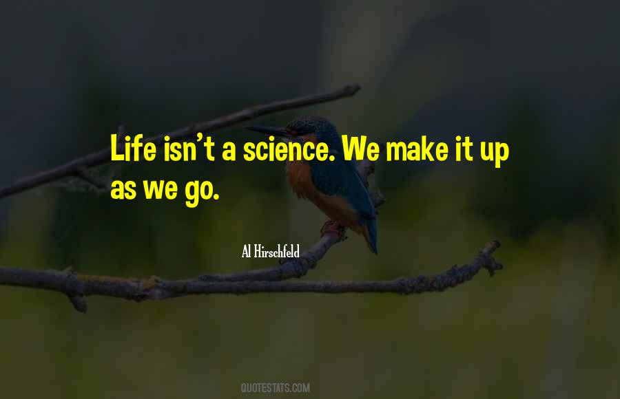 Science Life Quotes #137846