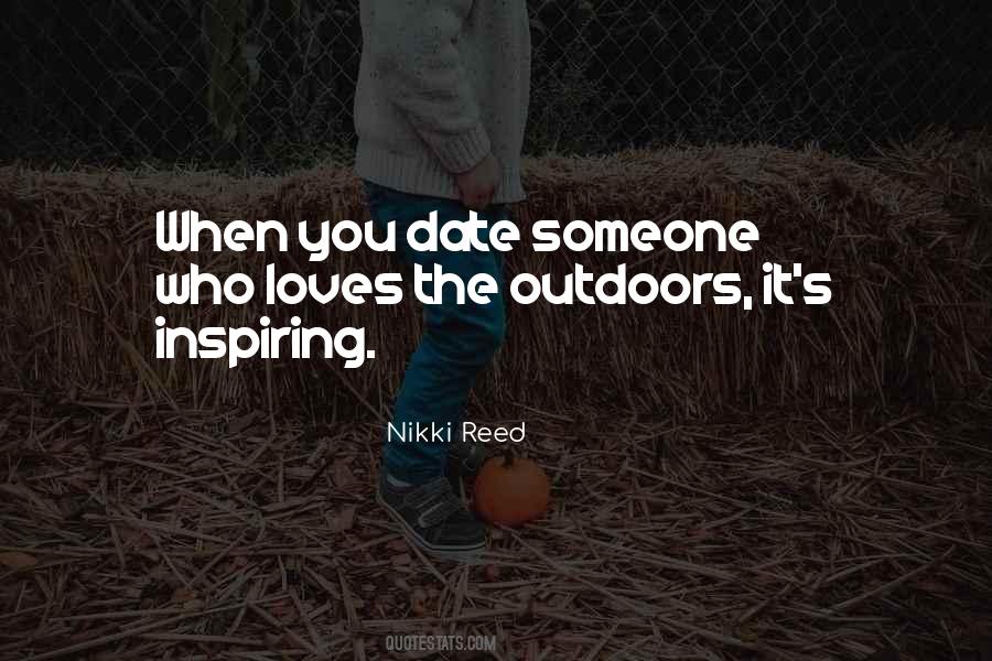 You Nikki Reed Quotes #1037347