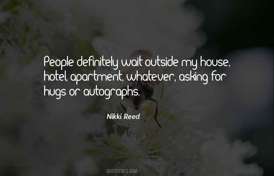 You Nikki Reed Quotes #1153301