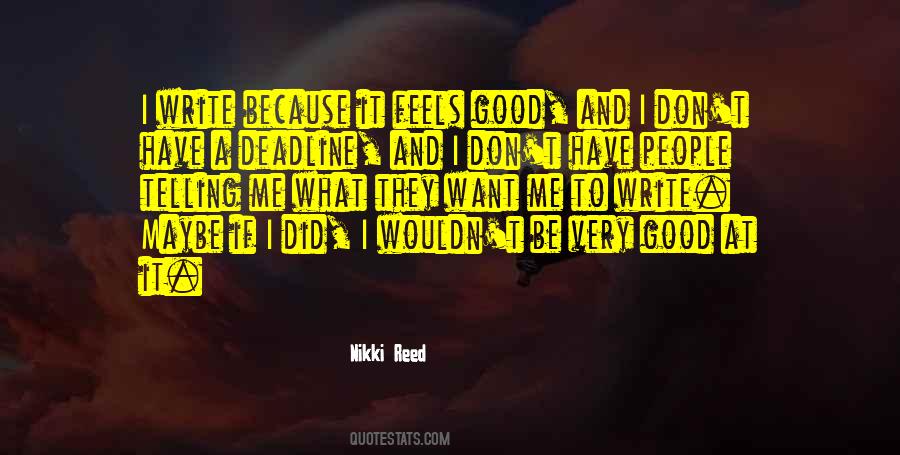 You Nikki Reed Quotes #129338