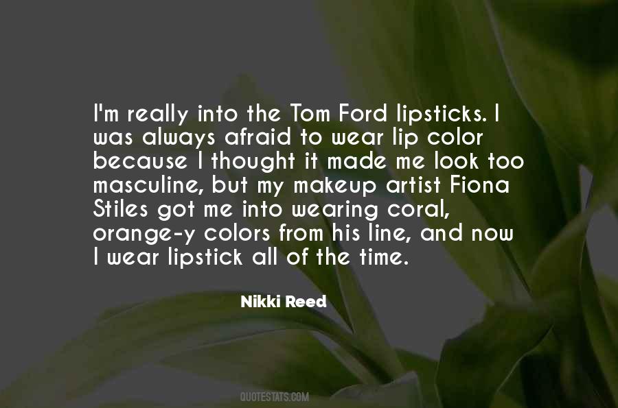 You Nikki Reed Quotes #153783