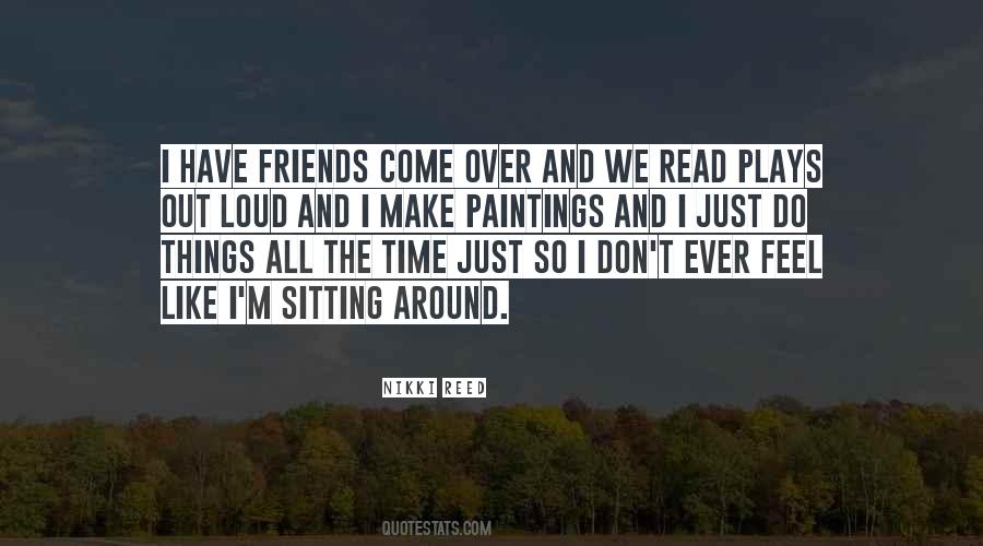 You Nikki Reed Quotes #187297