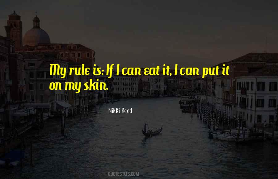 You Nikki Reed Quotes #222496