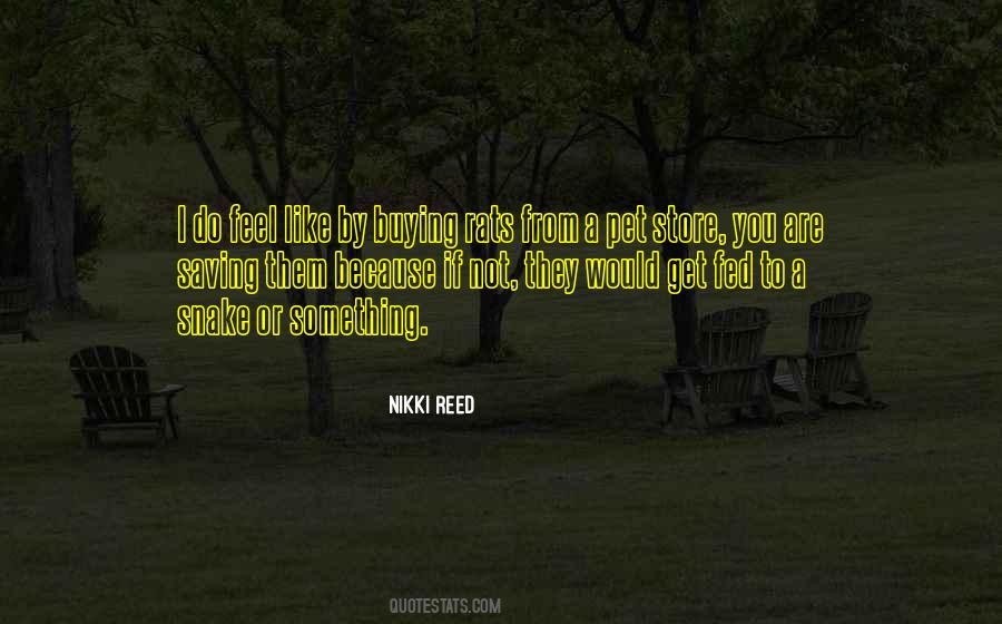 You Nikki Reed Quotes #690262
