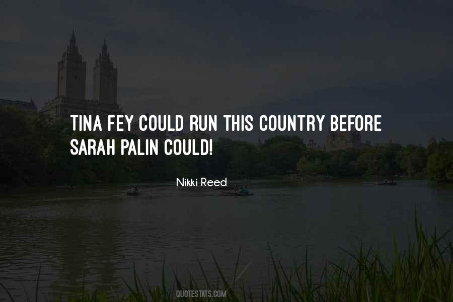 You Nikki Reed Quotes #930663