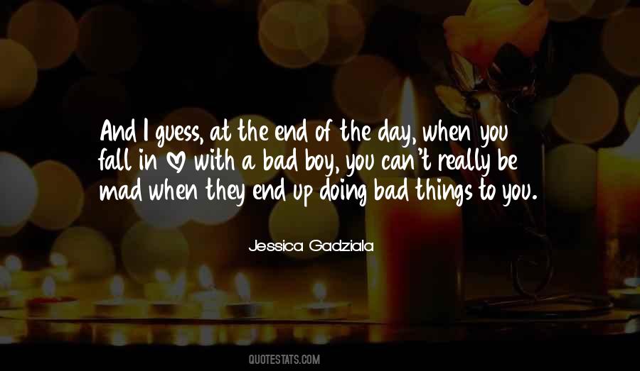 Quotes About Love At The End Of The Day #442746