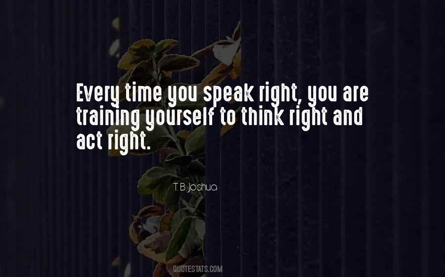 Think Right Quotes #882825