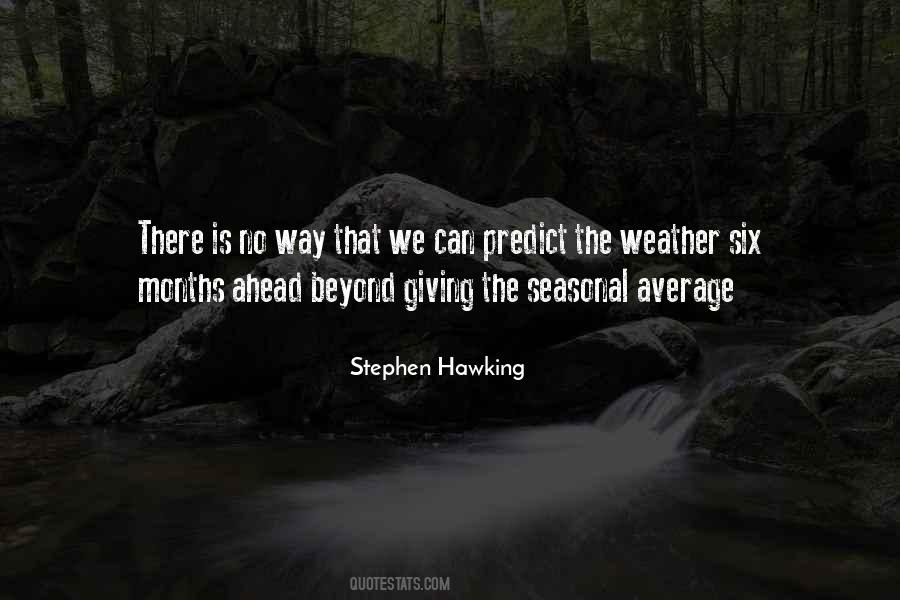 Predict The Weather Quotes #1003425