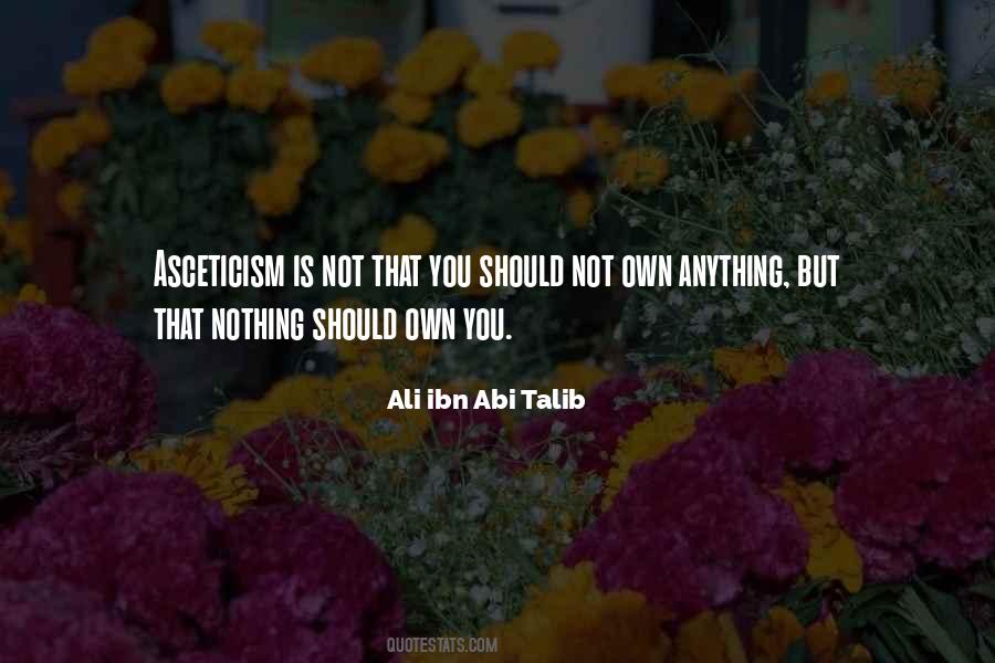 Ali Ibn Ali Talib Quotes #209827