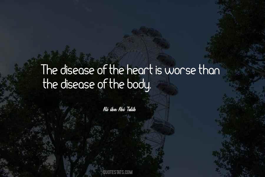 Ali Ibn Ali Talib Quotes #4337