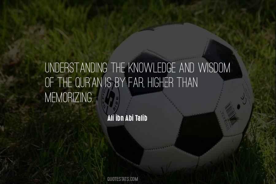 Ali Ibn Ali Talib Quotes #702605