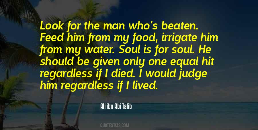 Ali Ibn Ali Talib Quotes #834968