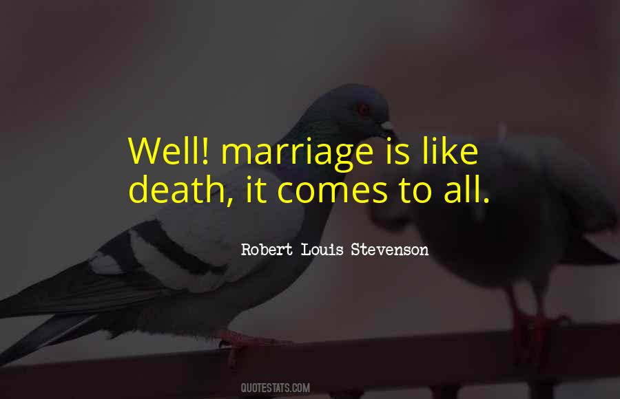 Marriage By Death Quotes #493786